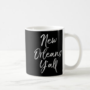 Mug Citation mignonne de Louisiane pour femmes Cadeau