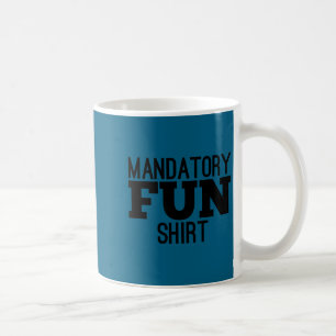 Mug Citation militaire drôle Ordre de plaisir obligato