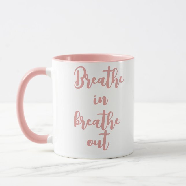 Mug Citation Motivante Respirer En Respirer Dehors (Gauche)