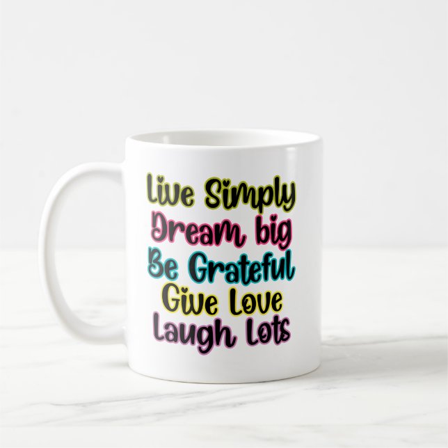 Mug Citation Motivante Vivre Simplement Rêver Donner A (Gauche)