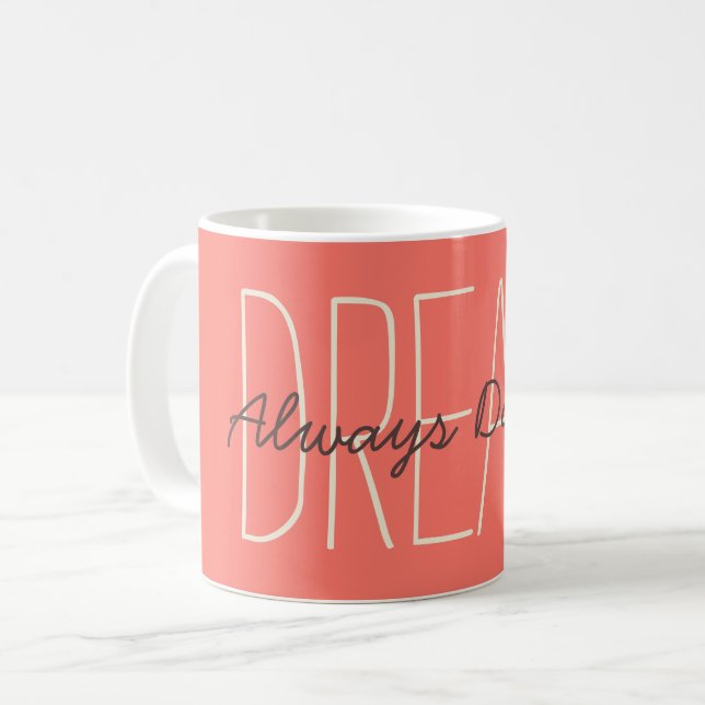Mug Citation Motivationnelle de rêve Simple Moderne Mi (Devant gauche)