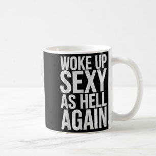 Mug Citation motivationnelle Je me suis réveillé en en