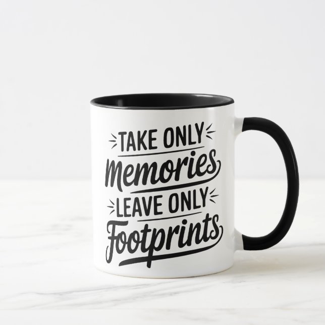 Mug Citation « Ne prendre que des souvenirs, ne laisse (Droite)