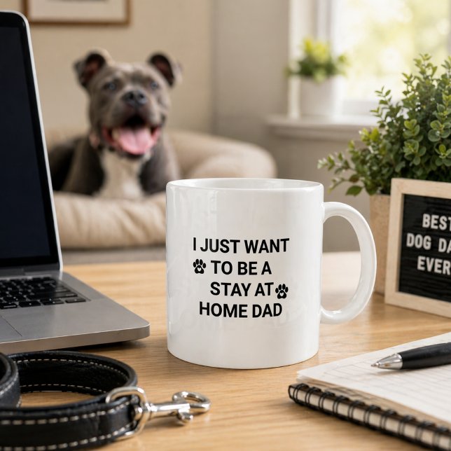 Mug Citation Papa Chien Drôle Reste à la Maison (stay at home dad 1)