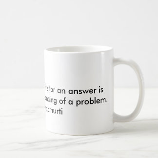 Mug Citation par le philosophe Jiddu Krishnamurthi