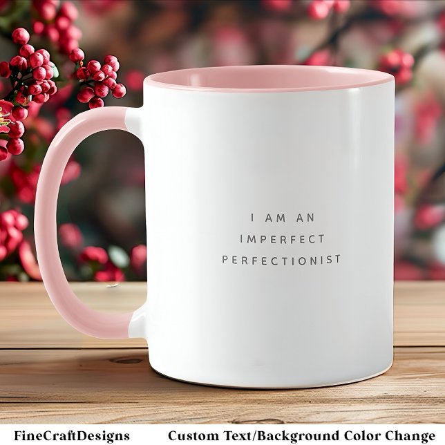Mug Citation Perfectioniste Police Grey à la mode Deux (Créateur téléchargé)