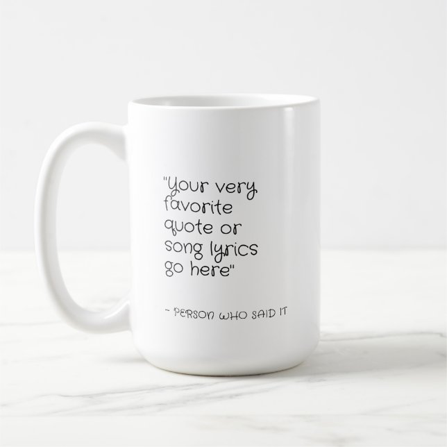 Mug Citation personnalisée ou paroles de chansons - éc (Gauche)