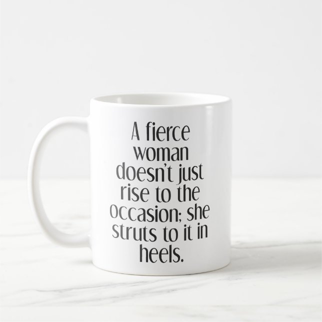 Mug Citation pour femme farouche et confiante (Gauche)