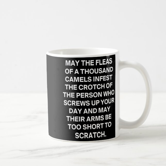 Mug Citation sarcastique drôle que les puces d'un mill (Droite)