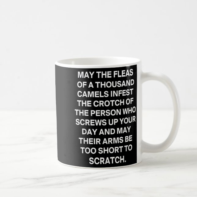 Mug Citation sarcastique drôle Que les puces d'un mill (Droite)