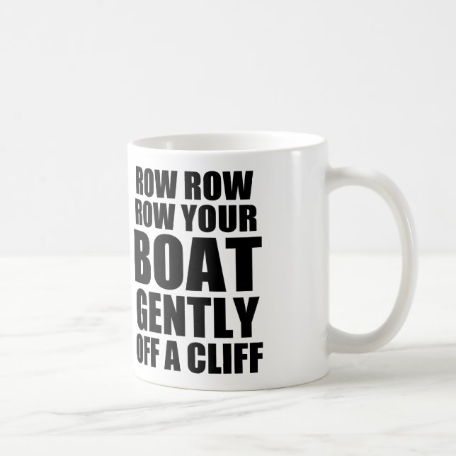 Mug Citation sarcastique : Placez votre bateau au larg (Droite)