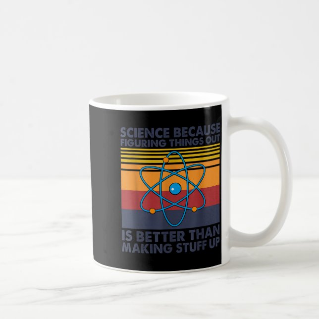 Mug Citation scientifique drôle Blague de calembour  (Droite)