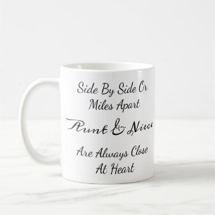 Mug Citation Tante & Nièce – Côte à Côte ou à des Mile
