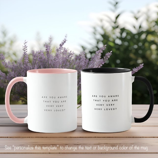 Mug Citation Très Bien Aimée Font Noire tendance Deux  (Créateur téléchargé)