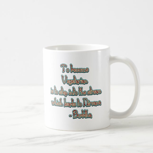 Mug Citation végétarienne de Bouddha (Droite)