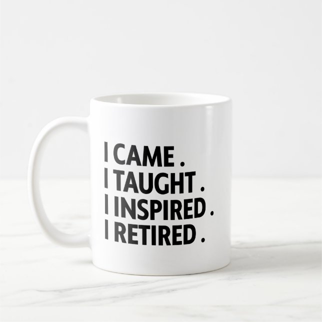 Mug Citations de retraite des enseignants retraités Ca (Gauche)