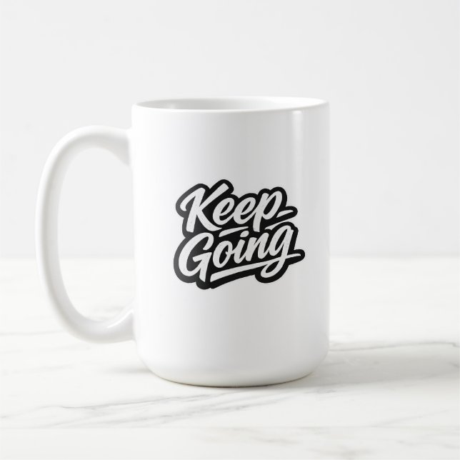Mug Citations de rue minimales Continuez | Moderne U (Gauche)