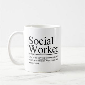 Mug citations drôles de Social Worker