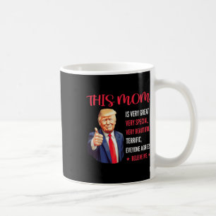 Mug Citations drôles de Trump pour la fête des mères C