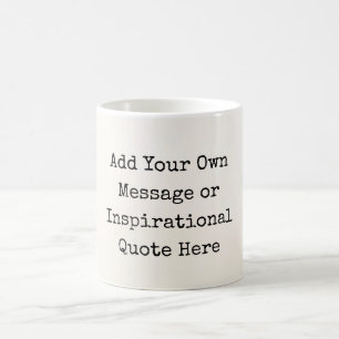 Mug Citations Inspiration personnalisées DO-IT-YOURSE