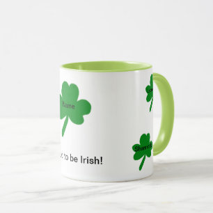 Mug Citations irlandaises de trèfles Personnaliser