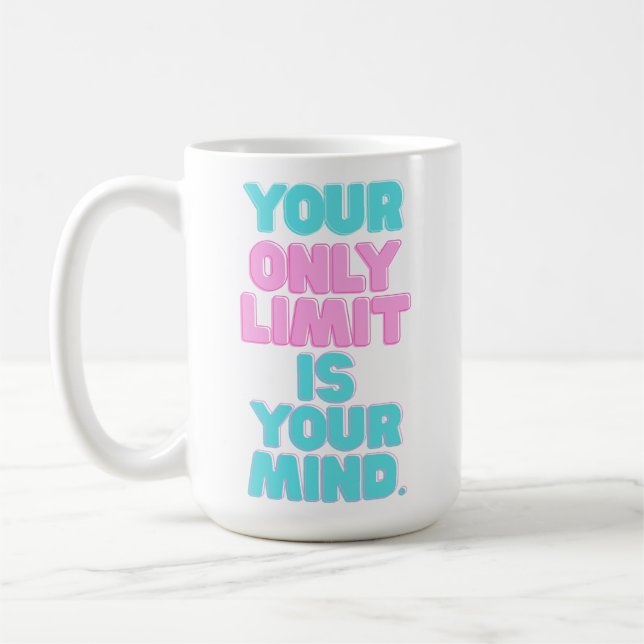 Mug Citations Motivationnelles - Votre Seule Limite Es (Gauche)