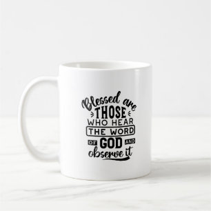 Mug Citations sur les Bienheureux qui Écoutent la Paro