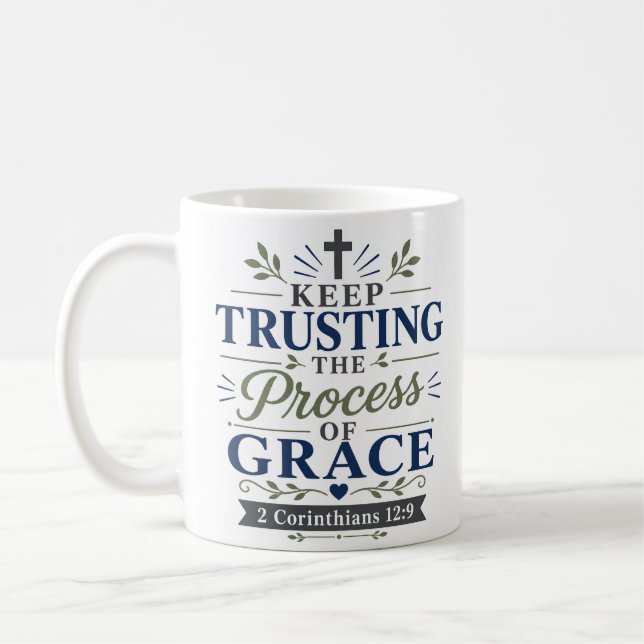 Mug Citer Chrétien Garder Confiance Dans Le Processus  (Gauche)