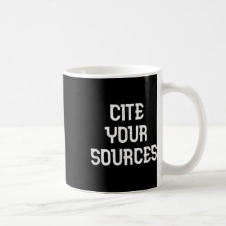 Mug Citer Vos Sources Drôle Débat