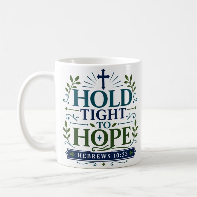 Mug Citez l'encouragement chrétien de s'accrocher à l' (Gauche)