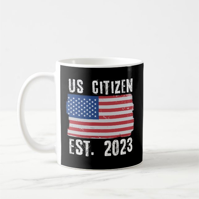 Mug Citoyen Américain Est 2023 Citoyen Nouveau Citoyen (Gauche)