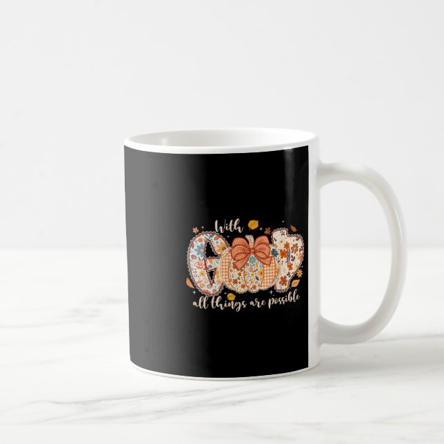Mug Citrouille de Thanksgiving Avec Dieu Toutes Choses (Droite)