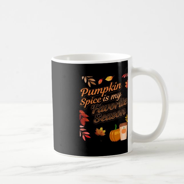 Mug Citrouille Spice est ma saison préférée Feuilles d (Droite)