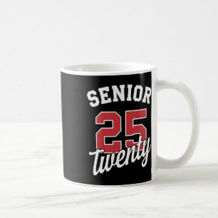 Mug Cl Of 2025 Senior 2025 Graduation 2025 Long Sleeve