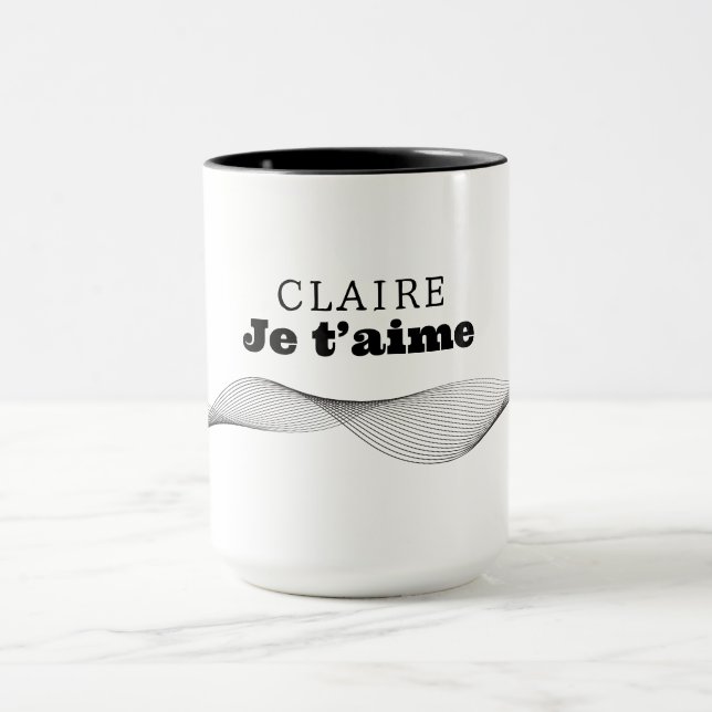 Mug CLAIRE Je t’aime (Centre)