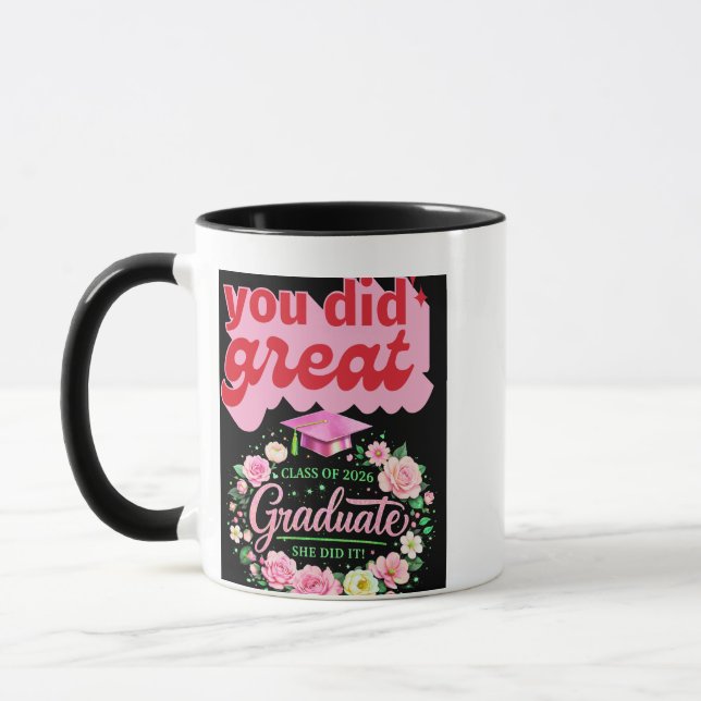Mug Class of 2026 Graduate She Did It Pink Floral Grad (Gauche)