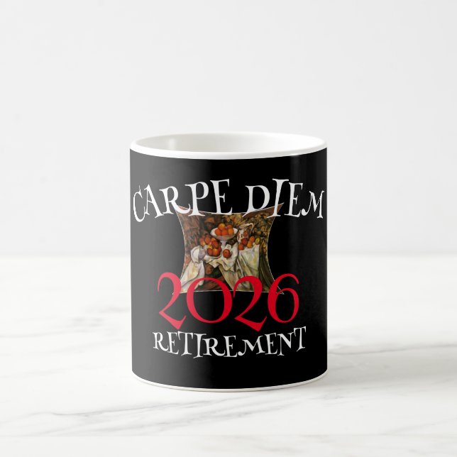 Mug Classe de retraite 2026 Carpe Diem (Centre)