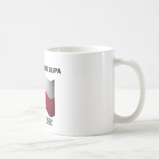 Mug Classique vous avez parié votre Dupa
