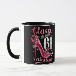 Mug Classy Sassy 61 Et Faburlous 61ème Anniversaire Fl