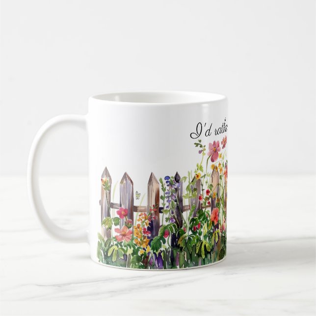 Mug Clôture avec Fleurs, Je Préférerais Être Jardinant (Gauche)