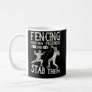 Mug Clôture Fendre De Nouveaux Amis Et Les Stab Fence
