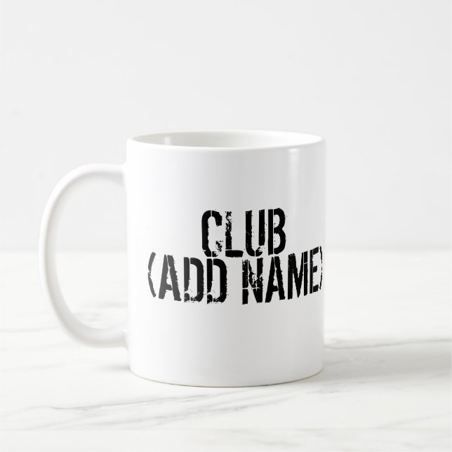 Mug CLUB - AJOUTER LE NOM - Votre club personnel (Gauche)