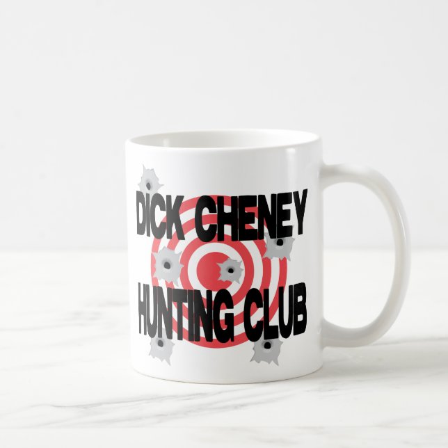Mug Club de chasse de Dick Cheney (Droite)