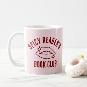 Mug Club de lecture de livres épicés drôle rose