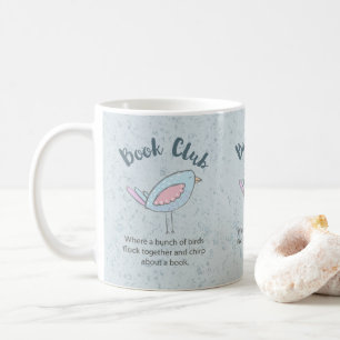 Mug Club de lecture mignon moderne d'oiseau lisant le