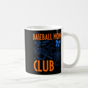 Mug Club de maman de baseball c'est la saison des cour