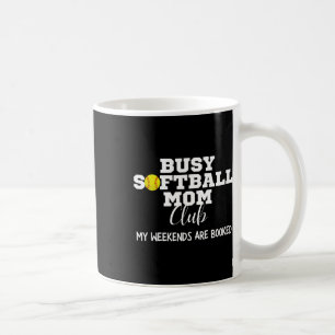 Mug Club de maman Softll occupé Mon week-end est réser