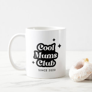 Mug Club des mamans Cool moderne Rétro Super Vintage