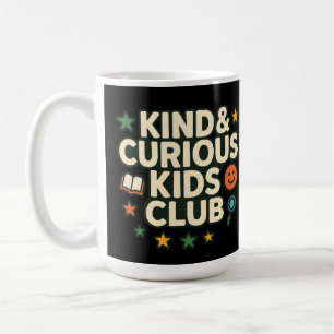 Mug Club Enfants Gentils & Curieux Mentalité de Croiss