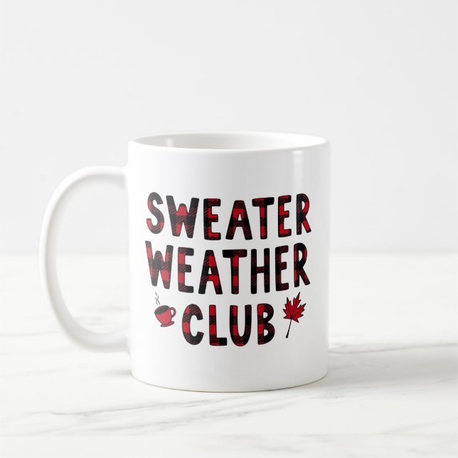 Mug Club Sweater Weather Conception de typographie aut (Gauche)